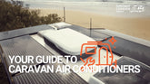 Your Guide to Caravan Air Conditioners