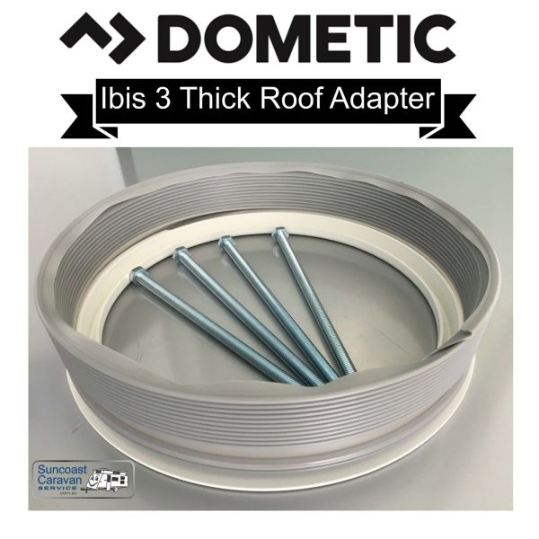 Dometic 8102007 Adaptor Kit Thick Roof To Suit Ibis 3 - Image 4